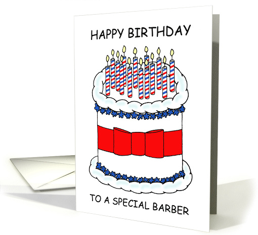 Happy Birthday to Barber Cartoon Cake and Barber's Pole Candles card