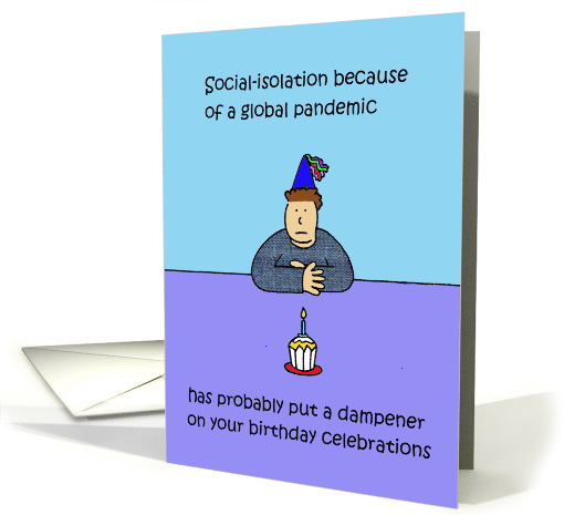 Coronavirus Self-isolation Birthday Cartoon, Humor for Him. card