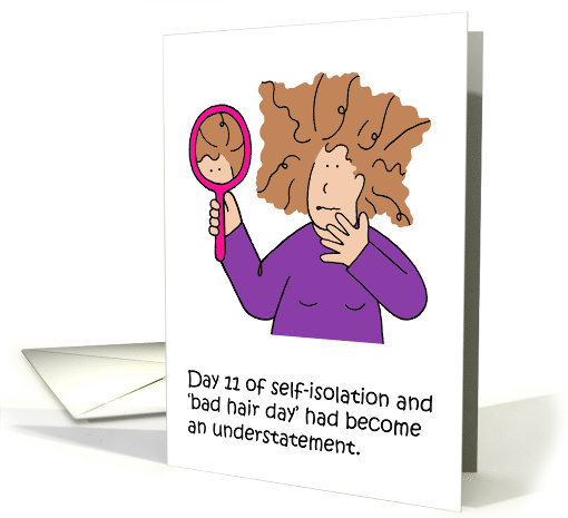 Coronavirus Self-isolation Cartoon Bad Hair Day Humor card (1607414)
