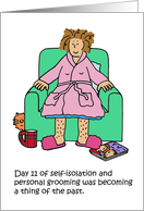 Coronavirus Self-isolating Lack of Personal Grooming Lady Cartoon card