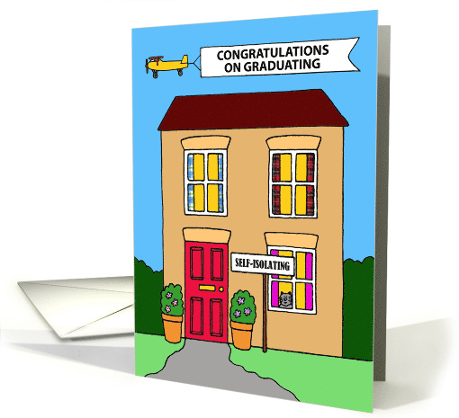 Coronavirus Self-isolation Congratulations on Graduating Cartoon card