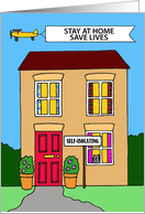 Coronavirus Self-isolation Stay Home Save Lives Cartoon House card