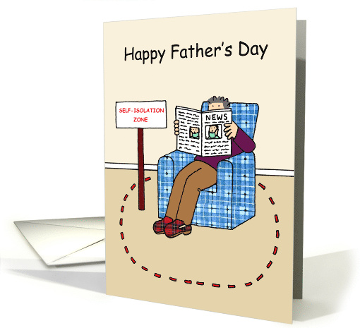 Coronavirus Self-isolation Zone Happy Father's Day Cartoon Humor card