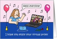 I Hope You Enjoy Your Virtual Prom Covid 19 Pandemic Cartoon card