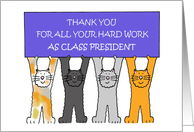 Thank you to Class President Cartoon Cats Holding a Banner card