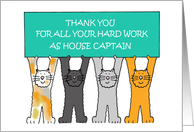 Thank you to House Captain Cartoon Cats holding a Banner card