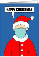 Happy Christmas Covid 19 Father Christmas in a Face Mask Cartoon card