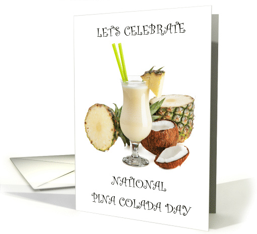 National Pina Colada Day July 10th Coconut and Pineapple Cocktail card