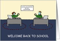 Covid 19 Welcome Back to School, Classroom Cartoon Humor. card