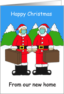 Covid 19 Happy Christmas from Our New Home Cartoon Humor card