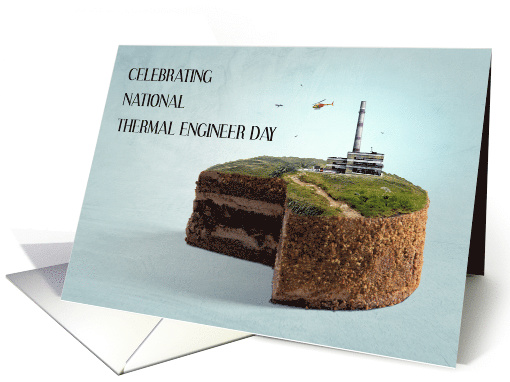 National Thermal Engineer Day July 24th Cake and Power Plant card