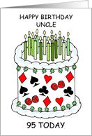 95th Birthday for Uncle, Cartoon Cake with Shamrocks, Dice and Suits. card