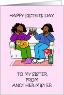 Happy Sister's Day...