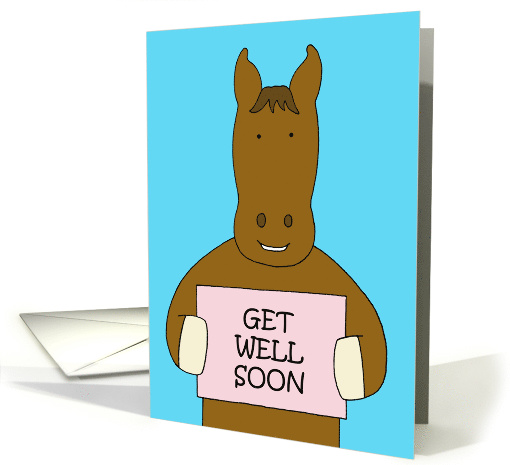 For Horse Get Well Soon Cute Horse Cartoon Humor card (1637224)