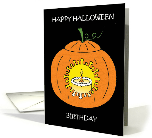 Covid 19 Halloween Birthday Carved Virus Pumpkin Cartoon Humor card
