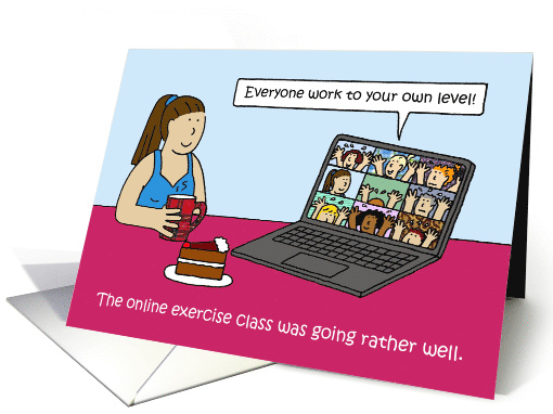 Covid 19 Virtual Fitness Exercise Class Cartoon Humor card (1650346)