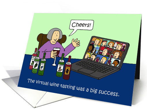Covid 19 Virtual Remote Wine Tasting Cartoon Humor card (1651236)