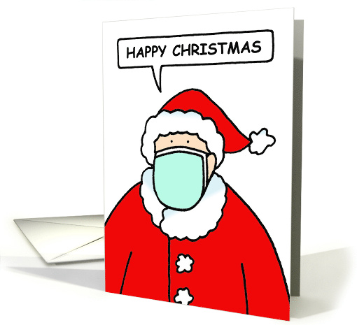 Covid 19 Father Christmas Wearing a Facemask Cartoon Humor card