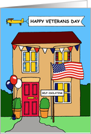 Covid 19 Happy Veterans Day Self isolating Cartoon Patriotic House card