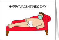 Happy Valentine’s Day Covid 19 Cartoon Sexy Man in a Facemask card