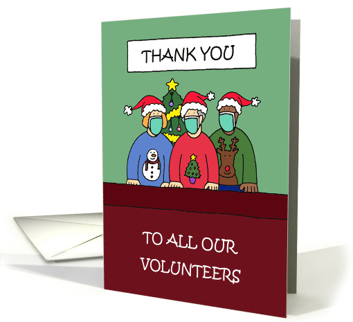 Covid 19 Happy Christmas and Thank You to Volunteers card (1659580)