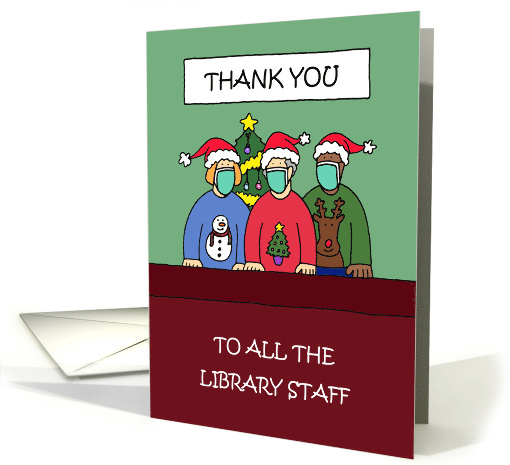 Covid 19 Thank You to Library Staff Cartoon Group Christmas card
