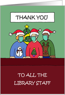 Covid 19 Thank You to Library Staff Cartoon Group Christmas card