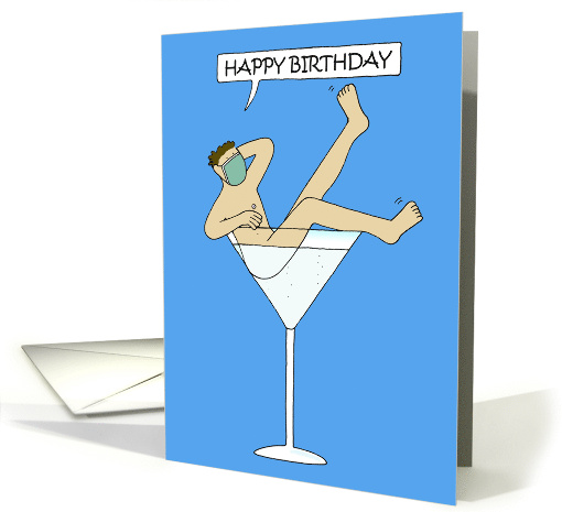 Happy Birthday Covid 19 Cartoon Man in Cocktail Glass Humor card
