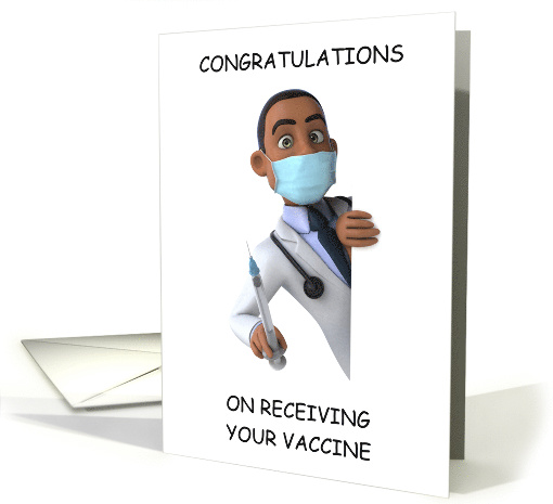 Congratulations On Receiving Your Vaccine African American Doctor card