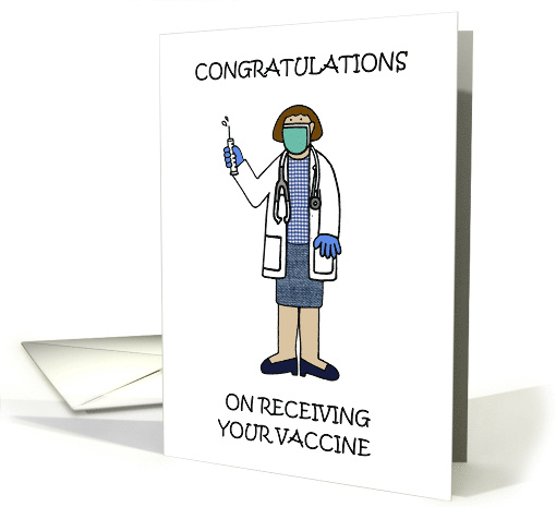 Congratulations on Receiving Your Vaccine Female Doctor... (1665220)