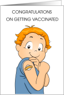 Congratulations on Getting Vaccinated Cartoon Male Child card