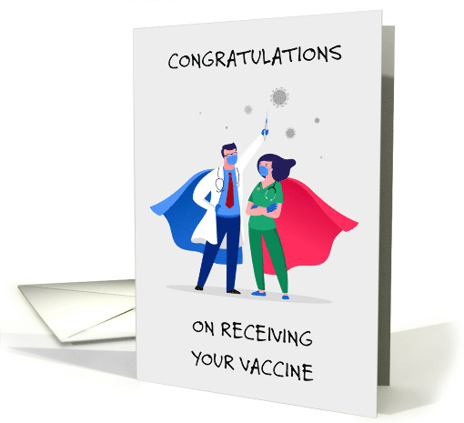 Congratulations on Receiving Your Vaccine Superhero Medical Staff card