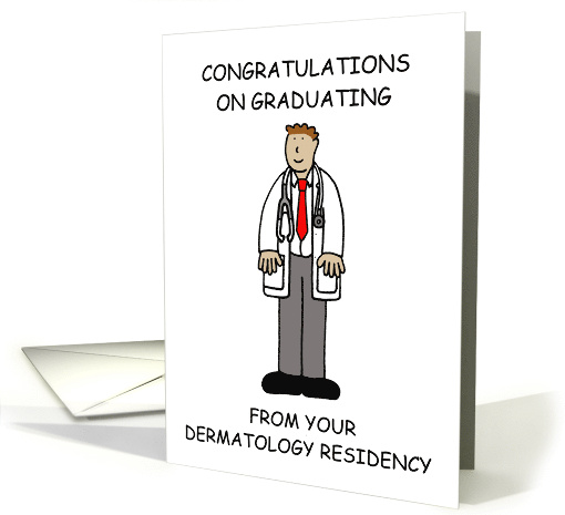 Congratulations on Graduation from Dermatology Residency for Him card