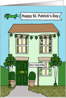 Covid 19 Happy St. Patrick’s Day House Decorated with Shamrocks card