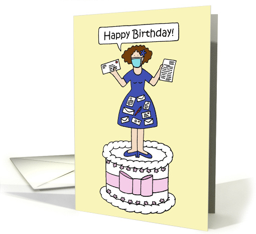 Happy Birthday to Covid 19 Pandemic Pen Pal Lady on a Cake card