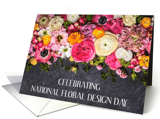 National Floral Design Day February 28th Beautiful Blooms card