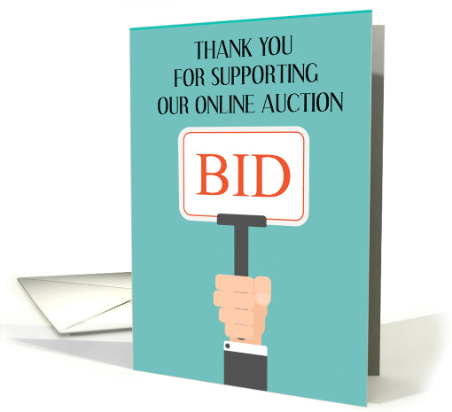 Thank You for Supporting Our Online Auction card (1681364)