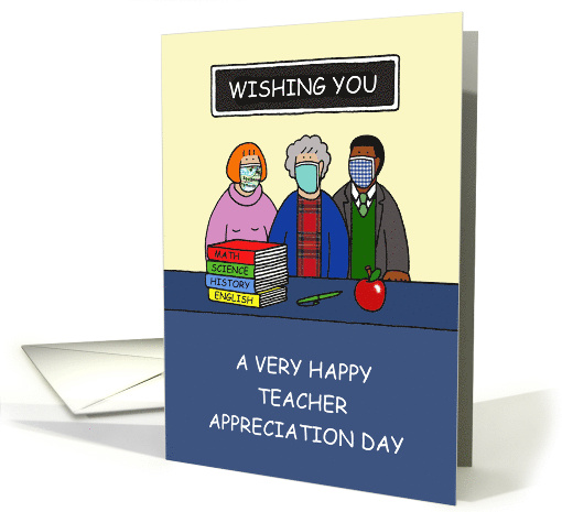 Teacher Appreciation Day Thank You to Teachers During Covid 19 card