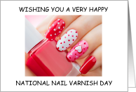 National Nail Varnish Day June 1st Beautiful Manicure card