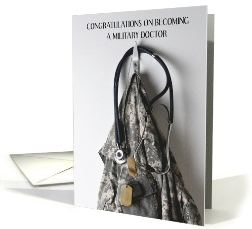 Congratulations on Beceoming a Military Doctor card (1690372)