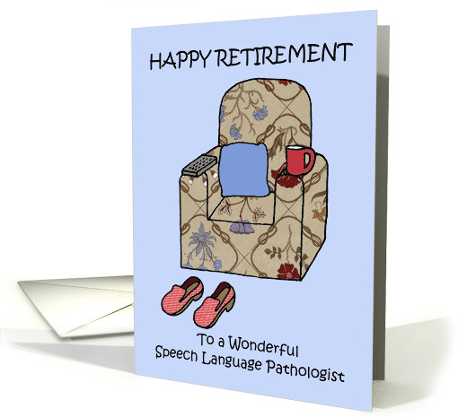 Happy Retirement to Speech Language Pathologist Cartoon Armchair card