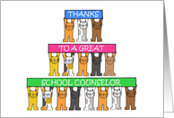 Thank You to School Counselor Cartoon Cats Holding Banners card