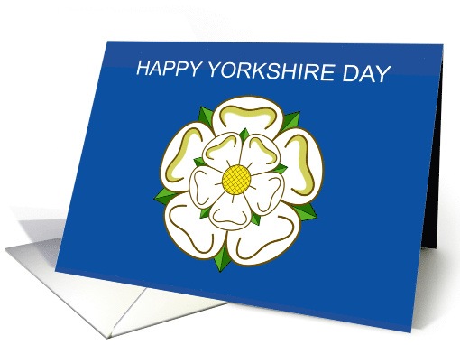 Happy Yorkshire Day August 1st White Rose of Yorkshire card (1693408)