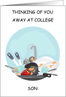 Thinking of You Away at College Son Dirty Dishes Humor card