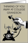 Grandson Thinking of You Away at College Vintage Telephone card