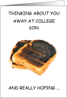 Thinking About You Away at College Son Burnt Toast Diet Humor card