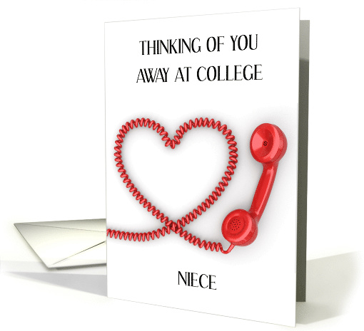 Thinking of You Away at College Niece Heart Shaped Telephone card