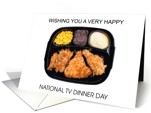 National TV Dinner Day September 10th Meal in a Plastic Tray card