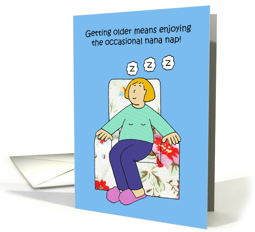 Birthday Humor for Her the Nana Nap Cartoon Lady Sleeping card