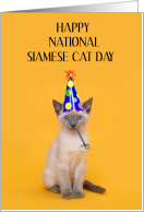 National Siamese Cat Day April 6th Cat in Party Hat card